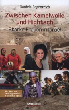 Zwischen Kamelwolle und Hightech - Segenreich, Daniela