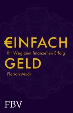 Einfach Geld - Mock, Florian