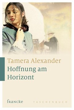 Hoffnung am Horizont - Alexander, Tamera