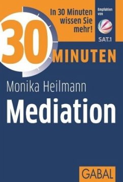 30 Minuten Mediation - Heilmann, Monika
