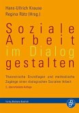 Soziale Arbeit im Dialog gestalten