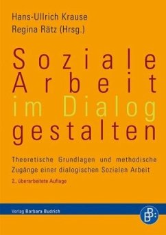 Soziale Arbeit im Dialog gestalten