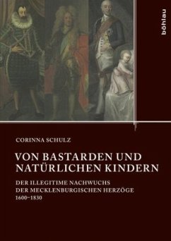 Von Bastarden und natürlichen Kindern - Schulz, Corinna