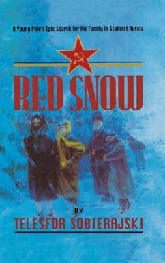 Red Snow (eBook, ePUB) - Sobierajski, Telesfor