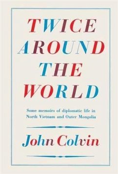 Twice Around the World (eBook, ePUB) - Colvin, John
