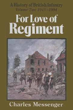 For Love of Regiment (eBook, ePUB) - Charles Messenger, Messenger