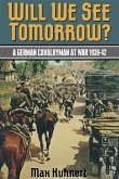 Will We See Tomorrow? (eBook, ePUB)