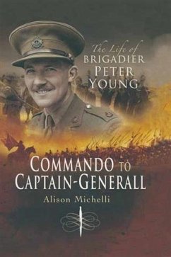 Commando to Captain General (eBook, ePUB) - Michelli, Alison