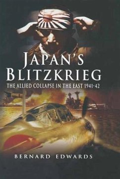 Japan's Blitzkrieg (eBook, ePUB) - Edwards, Bernard