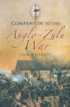 Companion to the Anglo-Zulu War (eBook, ePUB) - Knight, Ian