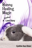 Bunny Healing Magic (eBook, ePUB)