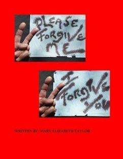 Cover Please Forgive Me I Forgive You (eBook, ePUB)