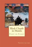 Black Clouds in Manila: Fight or Flight (eBook, ePUB)