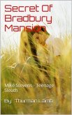 Secret Of Bradbury Mansion (eBook, ePUB)