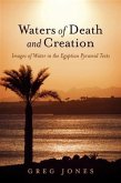 Waters of Death and Creation (eBook, ePUB)