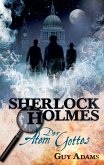 Sherlock Holmes, Band 1: Der Atem Gottes (eBook, ePUB)