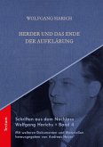 Schriften aus dem Nachlass Wolfgang Harichs: Herder und das Ende der Aufklärung (eBook, PDF)