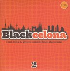 Blackcelona 2-Soul,Funk & Groove Sounds From Ba