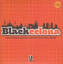 Blackcelona 2-Soul,Funk & Groove Sounds From Ba - Diverse