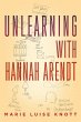 Unlearning with Hannah Arendt (eBook,... - Bild 1