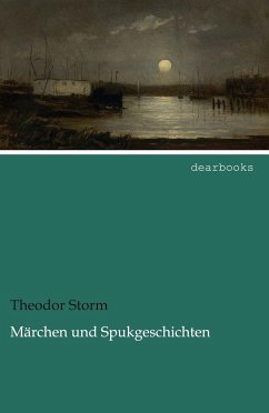 Märchen und Spukgeschichten - Storm, Theodor