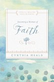 Becoming a Woman of Faith (eBook, ePUB)