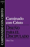 Caminando con Cristo (eBook, ePUB)
