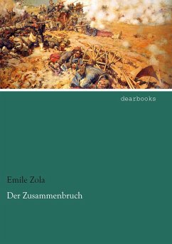 Der Zusammenbruch - Zola, Émile