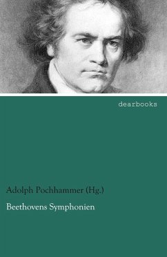 Beethovens Symphonien - Pochhammer (Hg., Adolph
