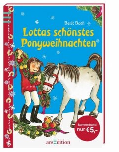 Lottas schönstes Ponyweihnachten - Bach, Berit