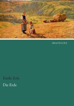 Die Erde - Zola, Émile
