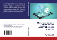 Matematicheskoe i komp'üternoe modelirowanie processa bureniq skwazhin - Cuprikov, Alexandr;Cherednichenko, Vladimir