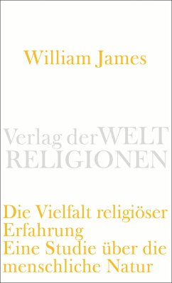 Die Vielfalt religiöser Erfahrung - James, William