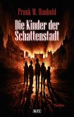 Die Kinder der Schattenstadt (eBook, ePUB)