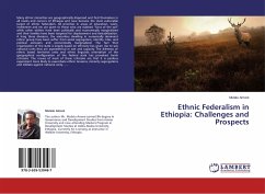Ethnic Federalism in Ethiopia: Challenges and Prospects