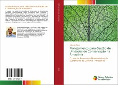 Planejamento para Gestão de Unidades de Conservação na Amazônia