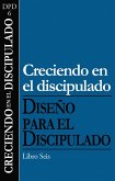 Creciendo en el discipulado (eBook, ePUB)