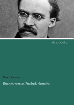 Erinnerungen an Friedrich Nietzsche - Deussen, Paul