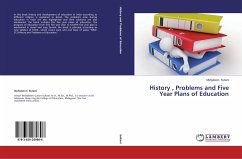 History , Problems and Five Year Plans of Education
