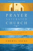 The Prayer-Saturated Church (eBook, ePUB)