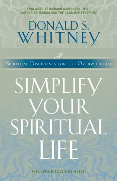 Simplify Your Spiritual Life (eBook, ePUB)