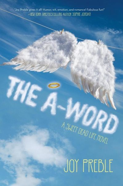 The A-Word: A Sweet Dead Life Novel (eBook, ePUB) The A-Word: A Sweet Dead Life Novel (eBook, ePUB)