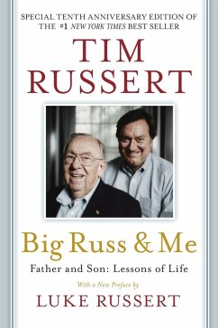 Big Russ & Me (eBook, ePUB) - Russert, Tim