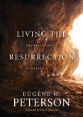 Living the Resurrection (eBook, ePUB)