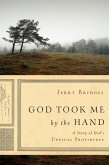 God Took Me by the Hand (eBook, ePUB)