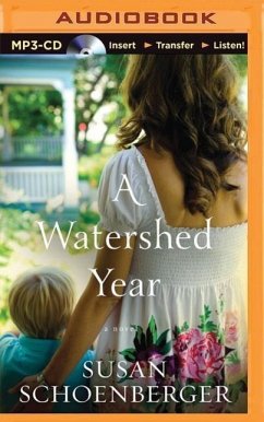 A Watershed Year - Schoenberger, Susan