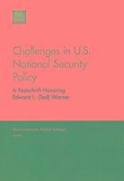 Challenges in U.S. National Security Policy - Ochmanek, David; Sulmeyer, Michael