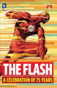 The Flash: A Celebration of 75 Years - Fox, Gardner; Johns, Geoff