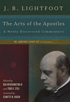 The Acts of the Apostles - Lightfoot, J. B.