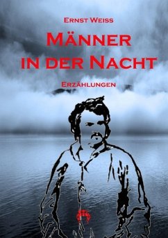 Männer in der Nacht - Weiß, Ernst